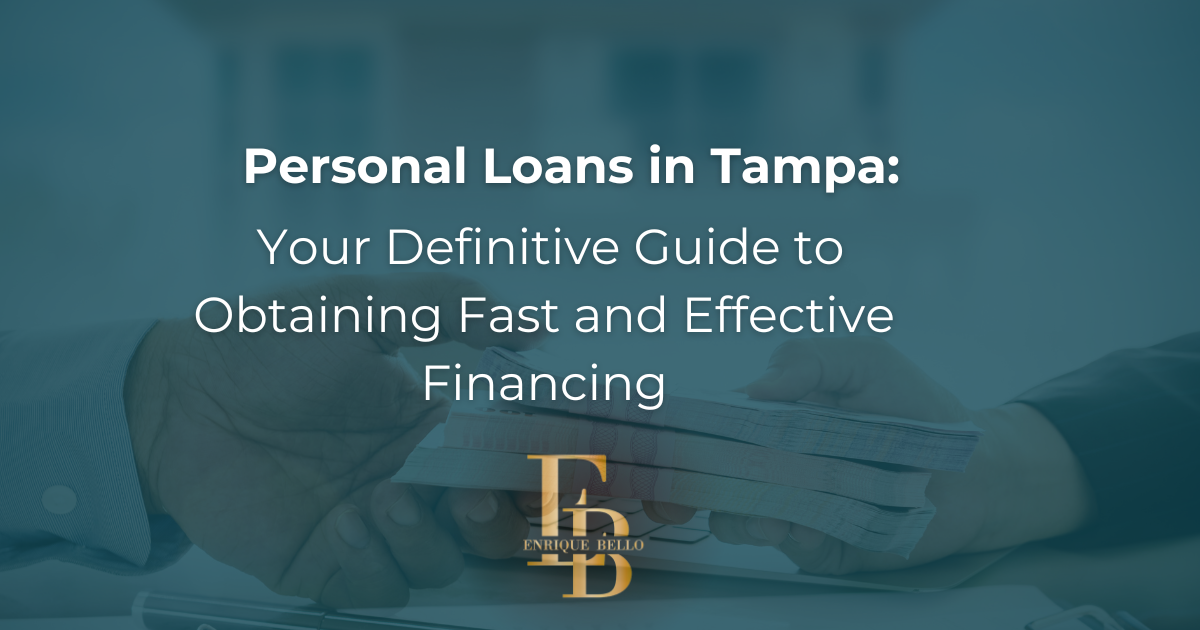 Personal Loans Tampa: A Comprehensive Guide